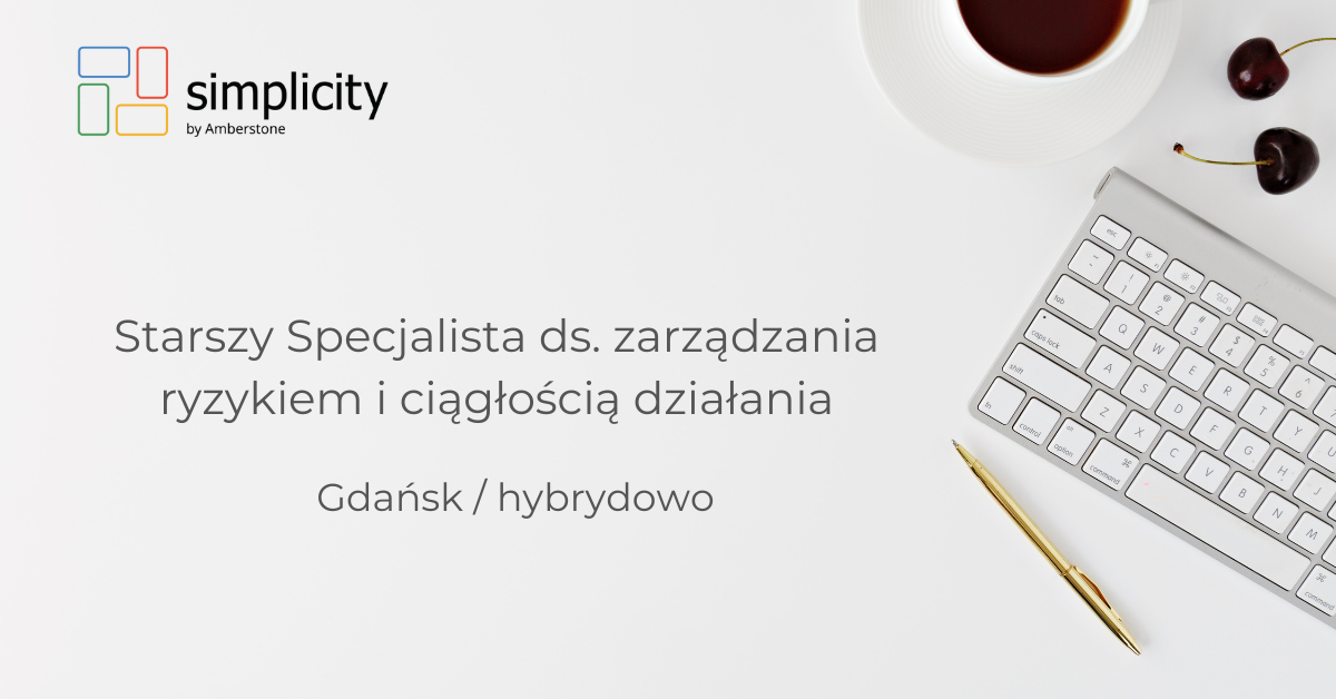 Starszy Specjalista ds. zarządzania ryzykiem i ciągłością procesów